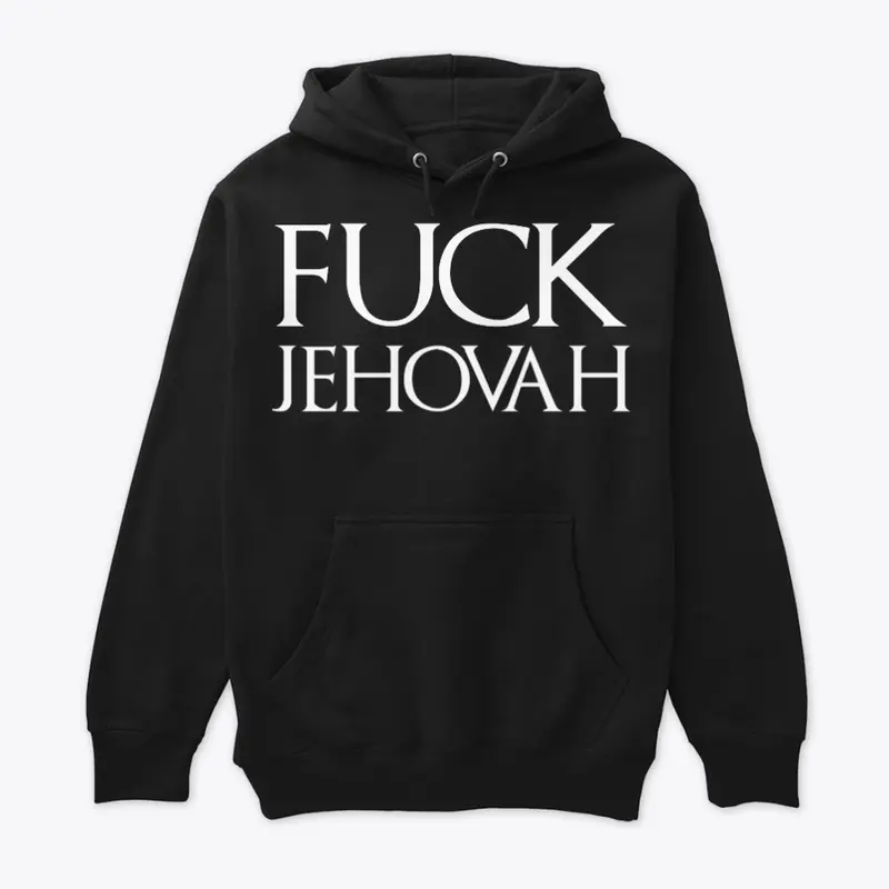 Fuck Jehovah